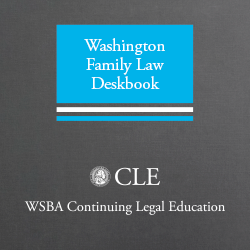 Washington Family Law Deskbook 2d Ed 2000 Plus 2012 Cumulative Supplement